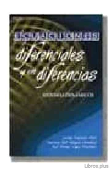 Descargar gratis ebook ECUACIONES DIFERENCIALES Y EN DIFERENCIAS: SISTEMAS DINAMICOS en epub