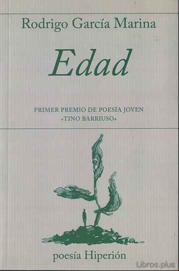 Descargar gratis ebook EDAD (I PREMIO DE POESIA JOVEN TINO BARRIUSO) en epub