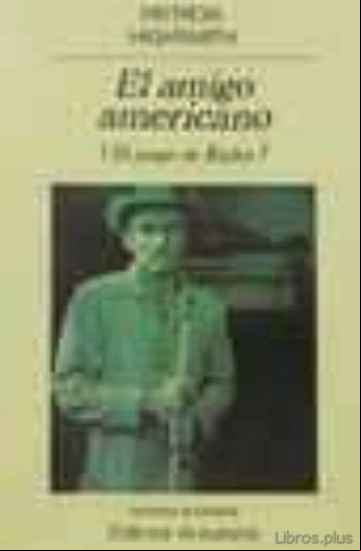 Descargar gratis ebook EL AMIGO AMERICANO (7ª ED.) en epub