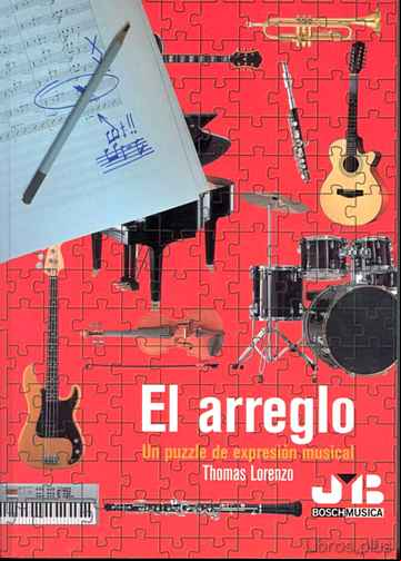 Descargar gratis ebook EL ARREGLO: UN PUZZLE DE EXPRESION MUSICAL en epub