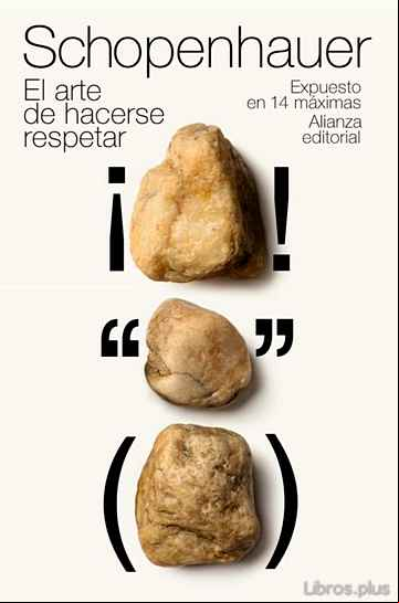 Descargar ebook EL ARTE DE HACERSE RESPETAR: EXPUESTO EN 14 MAXIMAS