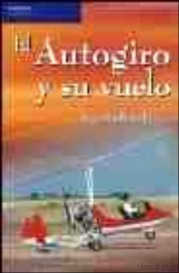 Descargar libro EL AUTOGIRO Y SU VUELO