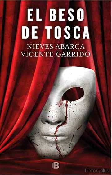 Descargar ebook EL BESO DE TOSCA
