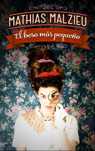 Descargar gratis ebook EL BESO MAS PEQUEÑO en epub