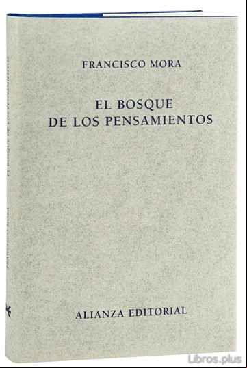 Descargar gratis ebook EL BOSQUE DE LOS PENSAMIENTOS en epub
