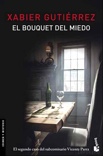 Descargar gratis ebook EL BOUQUET DEL MIEDO en epub