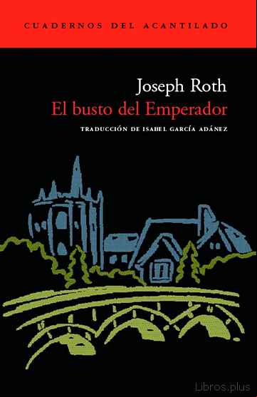 Descargar gratis ebook EL BUSTO DEL EMPERADOR en epub