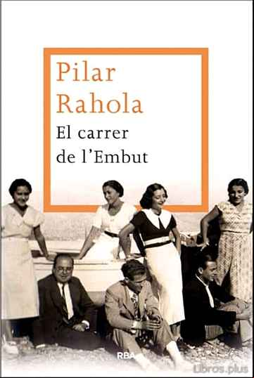 Descargar ebook EL CARRER DE L EMBUT