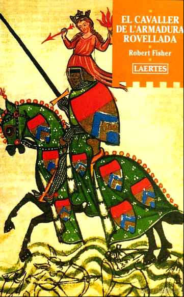 Descargar ebook EL CAVALLER DE L ARMADURA ROVELLADA