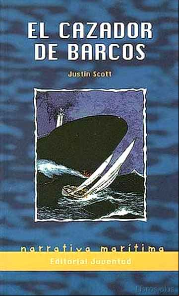 Descargar ebook EL CAZADOR DE BARCOS (6ª ED)