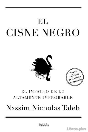 Descargar ebook EL CISNE NEGRO: EL IMPACTO DE LO ALTAMENTE IMPROBABLE
