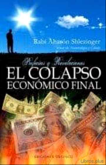 Descargar gratis ebook EL COLAPSO ECONOMICO FINAL en epub