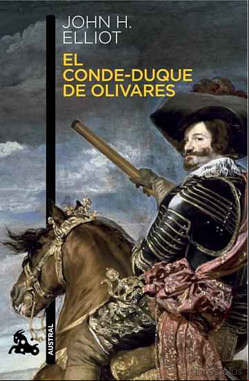Descargar ebook EL CONDE-DUQUE DE OLIVARES