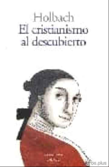 Descargar gratis ebook EL CRISTIANISMO AL DESCUBIERTO en epub