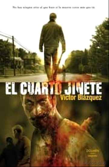 Descargar gratis ebook EL CUARTO JINETE en epub
