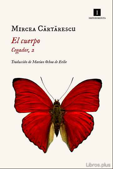 Descargar gratis ebook EL CUERPO (CEGADOR, 2) en epub