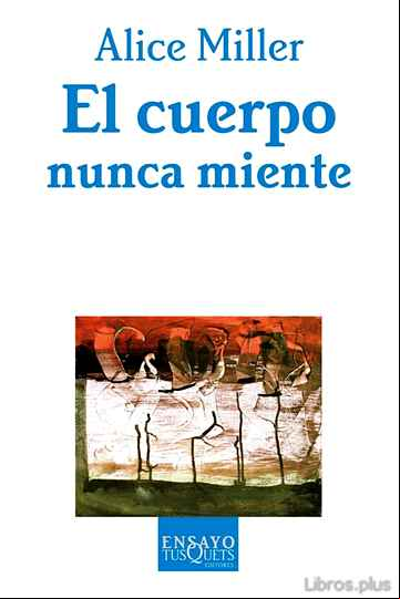 Descargar gratis ebook EL CUERPO NUNCA MIENTE en epub
