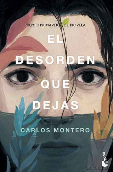 Descargar gratis ebook EL DESORDEN QUE DEJAS en epub