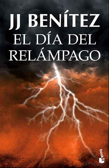 Descargar gratis ebook EL DIA DEL RELAMPAGO (CABALLO DE TROYA 10) en epub