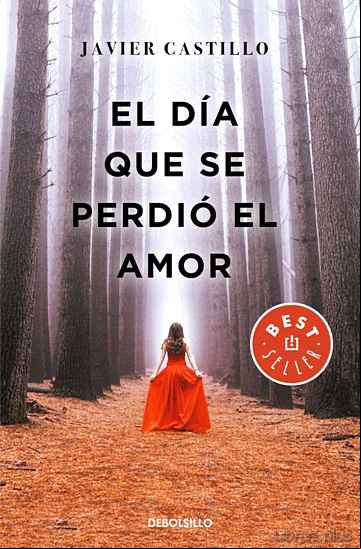 Descargar gratis ebook EL DÍA QUE SE PERDIÓ EL AMOR en epub