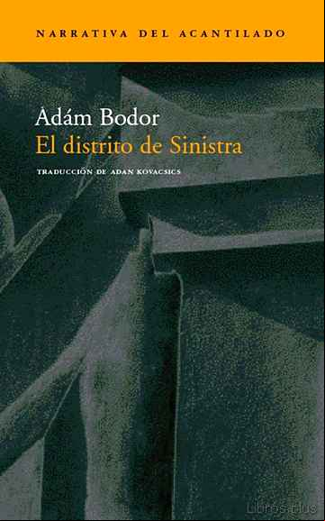 Descargar gratis ebook EL DISTRITO DE SINISTRA en epub