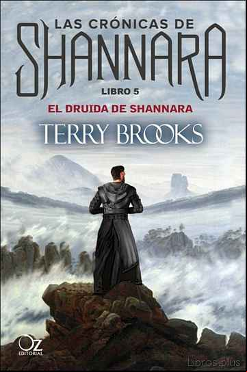 Descargar ebook EL DRUIDA DE SHANNARA (LAS CRÓNICAS DE SHANNARA 5)