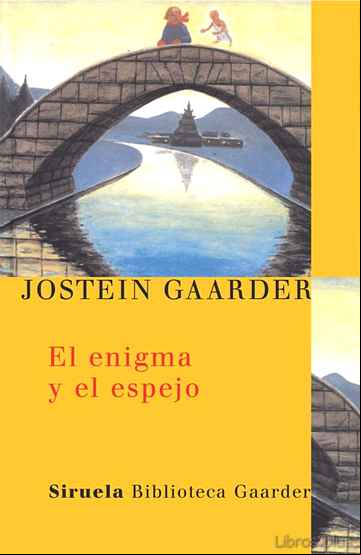 Descargar gratis ebook EL ENIGMA Y EL ESPEJO en epub
