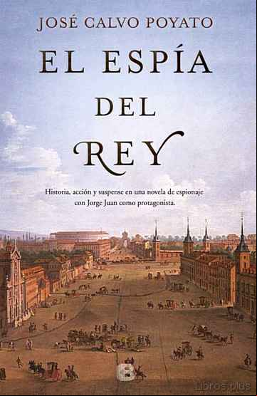 Descargar ebook EL ESPIA DEL REY