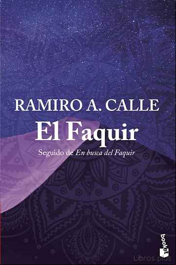 Descargar ebook EL FAQUIR; SEGUIDO DE EN BUSCA DEL FAQUIR