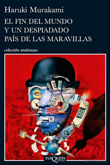 Descargar ebook EL FIN DEL MUNDO Y UN DESPIADADO PAIS DE LAS MARAVILLAS