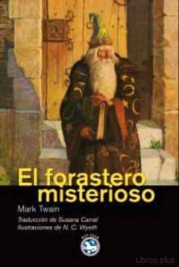 Descargar ebook EL FORASTERO MISTERIOSO