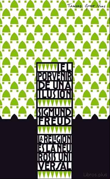 Descargar gratis ebook EL FUTURO DE UNA ILUSION (GREAT IDEAS) en epub