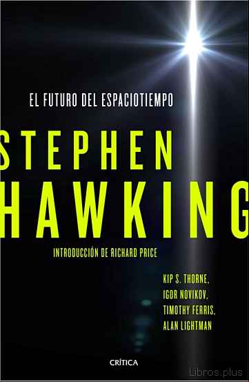 Descargar gratis ebook EL FUTURO DEL ESPACIOTIEMPO en epub