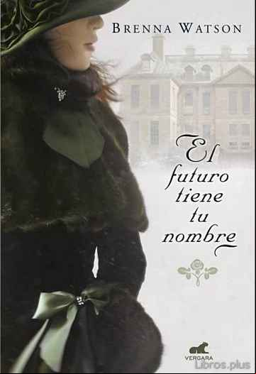 Descargar ebook EL FUTURO TIENE TU NOMBRE en epub