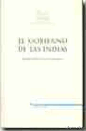 Descargar gratis ebook EL GOBIERNO DE LAS INDIAS en epub