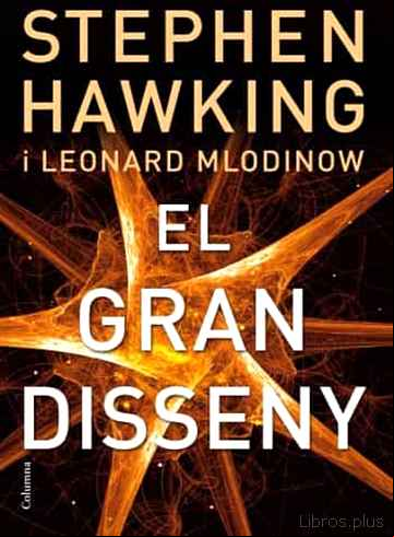 Descargar gratis ebook EL GRAN DISSENY en epub