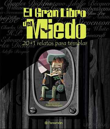 Descargar ebook EL GRAN LIBRO DEL MIEDO 20+1 RELATOS PARA TEMBLAR