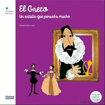 Descargar ebook EL GRECO: UN ARTISTA QUE PENSABA MUCHO