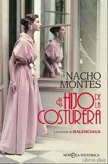 Descargar gratis ebook EL HIJO DE LA COSTURERA en epub