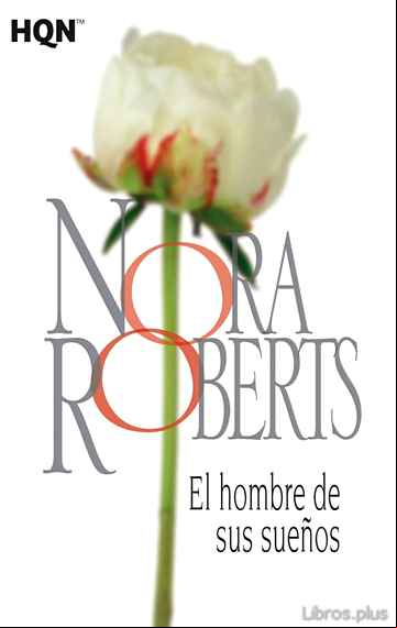 Descargar gratis ebook EL HOMBRE DE SUS SUEÑOS en epub