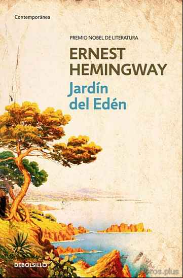 Descargar gratis ebook EL JARDIN DEL EDEN en epub