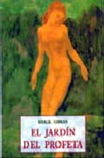 Descargar ebook EL JARDIN DEL PROFETA