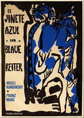 Descargar gratis ebook EL JINETE AZUL = DER BLAUE REITER (ED. BILINGÜE ESPAÑOL-ALEMAN) en epub