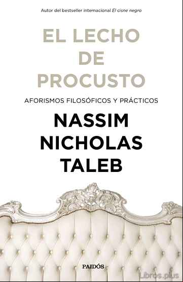 Descargar gratis ebook EL LECHO DE PROCUSTO: AFORISMOS FILOSOFICOS Y PRACTICOS en epub