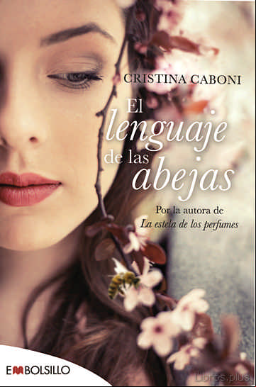 Descargar gratis ebook EL LENGUAJE DE LAS ABEJAS en epub