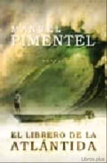 Descargar ebook EL LIBRERO DE LA ATLANTIDA