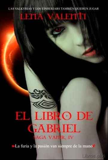 Descargar ebook EL LIBRO DE GABRIEL: SAGA VANIR IV