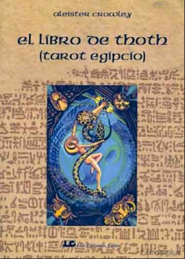 Descargar ebook EL LIBRO DE THOTH (TAROT EGIPCIO)
