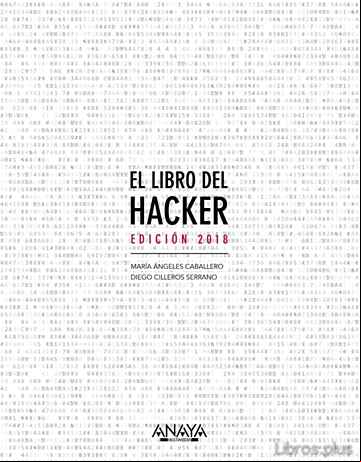 Descargar gratis ebook EL LIBRO DEL HACKER (ED. 2018) en epub