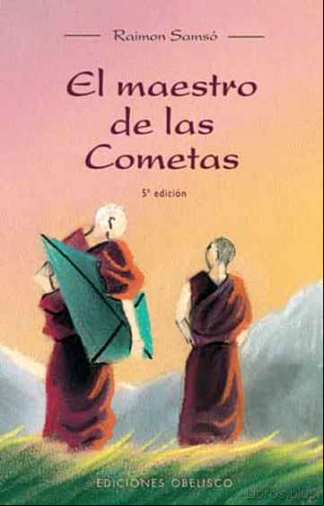 Descargar gratis ebook EL MAESTRO DE LAS COMETAS en epub